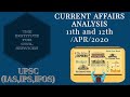 CURRENT AFFAIRS ANALYSIS 11TH 12TH APR 2020
