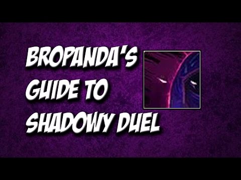 WHAT THE HELL IS "SHADOWY" DUEL?