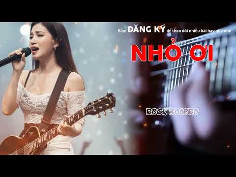 Nhỏ Ơi (Metal Rock Version) - Bolero Rock Cực Cháy | Metal Rock Bolero