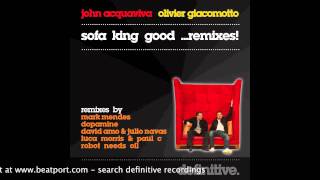 "Sofa King (Fresco Remix)" - John Acquaviva & Olivier Giacomotto - Definitive Recordings