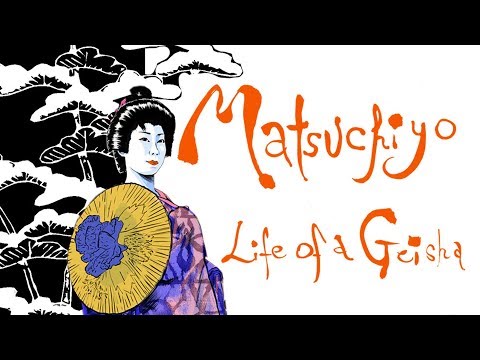 Matsuchiyo - Life of a Geisha