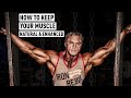 How To Keep Your Muscle | Natural & Enhanced During Coronavirus Gym Closures