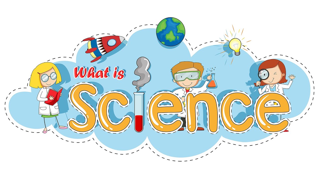 What is Science | Lets Read about What the Science is | Basic Science for Kids