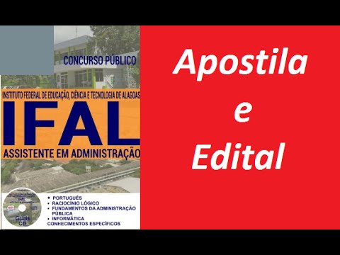 Edital Apostila ASSISTENTE EM ADMINISTRAÇÃO Concurso UFAL