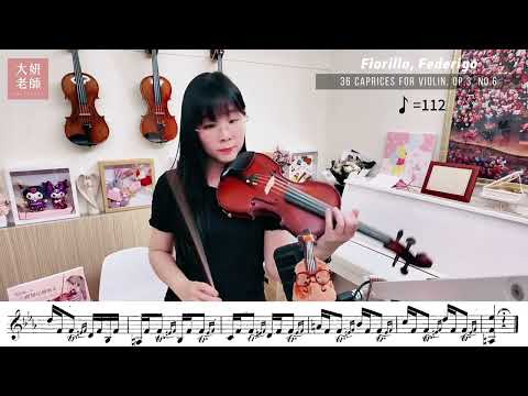 F. Fiorillo: 36 Caprices for Violin, Op. 3 No. 6（114學年度全國學生音樂比賽 國小AB組 個人項目指定曲）