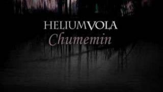 Helium Vola - Chumemin
