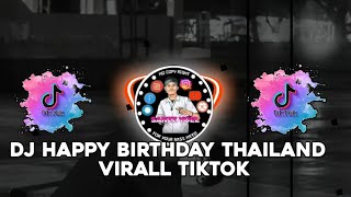 Download lagu DJ HAPPY BIRTHDAY THAILAND VIRAL TIKTOK 2023!! mp3 Download lagu DJ HAPPY BIRTHDAY THAILAND VIRAL TIKTOK 2023!! mp3
