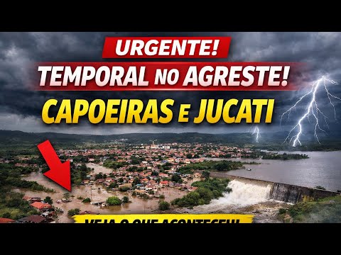 Chuva Intensa Surpreende Lajedo Capoeiras e Jucati no Agreste PE 🚨 Veja as Imagens!