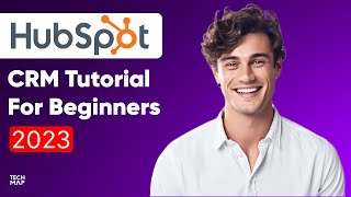 Hubspot CRM Tutorial For Beginners 2023 | How to Use Hubspot (Free CRM)