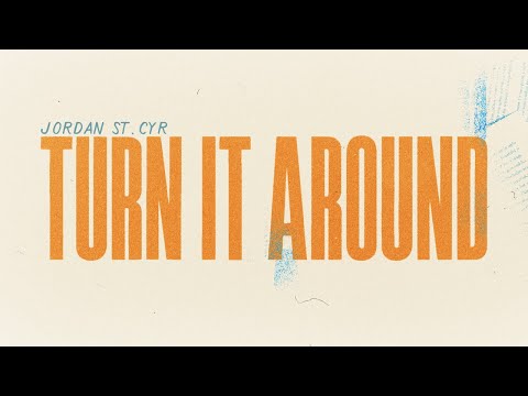 Thumbnail for Turn It Around video