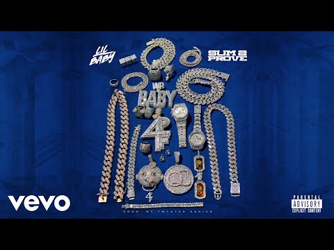 Lil Baby - Sum 2 Prove (Official Audio)