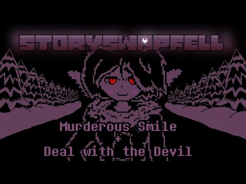 Murderous Smile + Deal with the Devil (Storyswapfell Chara Bonetrousle undertale AU remix)