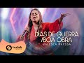 Valesca Mayssa Dias De Guerra E Boa Obra Festival Verão 92 Todah 10 Anos