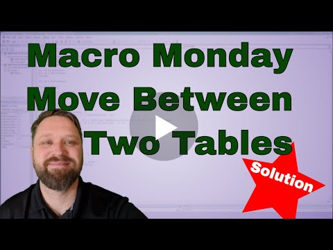 Macro Monday Move Data from One Table to Another Table Solution - Code Included