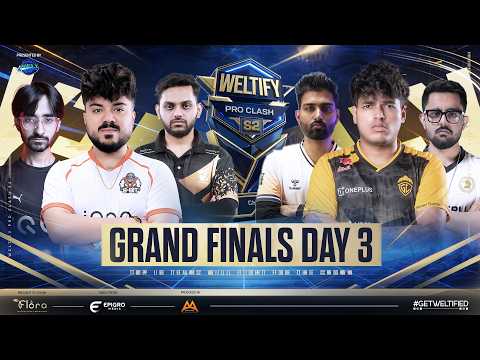 Weltify Pro Clash Season 2 | Grand Finals Judgement Day | #godlike #gdr #rntx #orangutan
