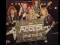 ACCEPT- "Too High To Get It Right"