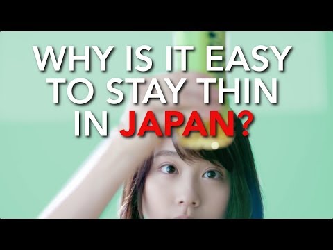 Why is it so Easy to be Thin in Japan?