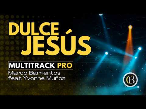 Dulce Jesús - Marco Barrientos