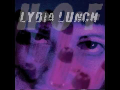 Lydia Lunch w/ H•O•F 