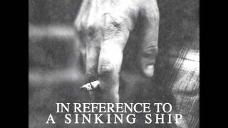 In Reference To A Sinking Ship - Aimless