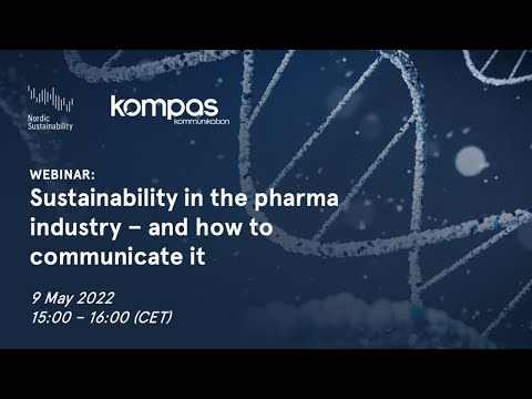 Sustainability in the pharma industry – and how to communicate it