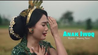 Download lagu ANAK IWOK - ERNY AYUNINGSIH - LAGU SASAK TERBARU VIRAL 2023 mp3 Download lagu ANAK IWOK - ERNY AYUNINGSIH - LAGU SASAK TERBARU VIRAL 2023 mp3
