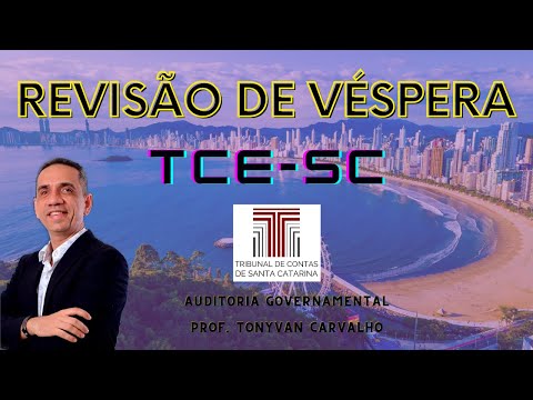 Revisão de Véspera de Auditoria Governamental – TCE SC