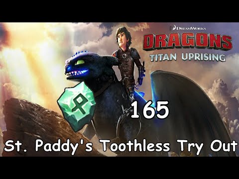 Dragons: Titan Uprising / St. Paddy's Toothless Tra End / BP 7400+ / Gameplay (Android, iOS)