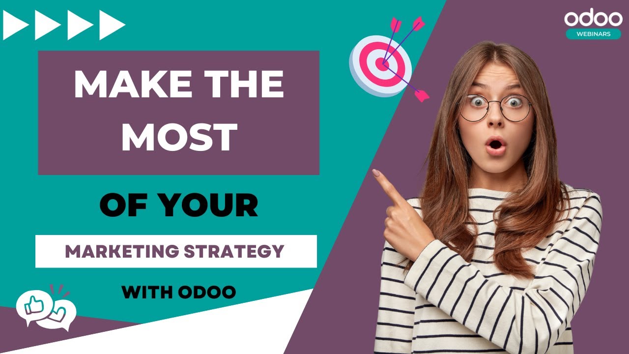 Make the most of your Marketing Strategy with Odoo! 💜