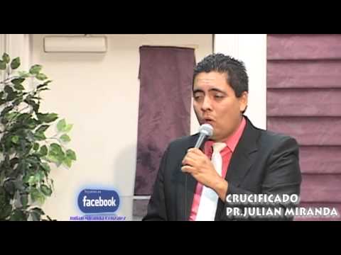 Pr.Julian Miranda Gonzalez - Crucificado