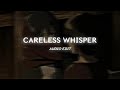 Careless Whisper Tonight The Music Seems So Loud George Michael Edit Audio
