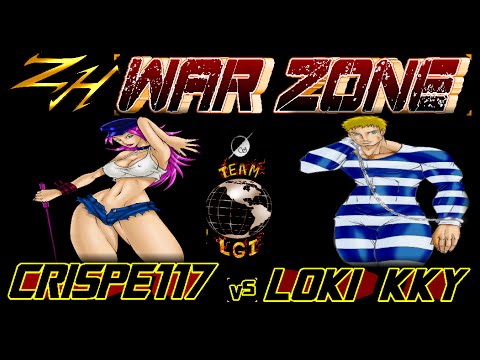 ZH WAR ZONE : crispe117  vs  LOKI KKY - FT7