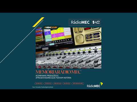 Memória Rádio MEC - Ontem e Sempre - Orlando Silva e Linda Batista