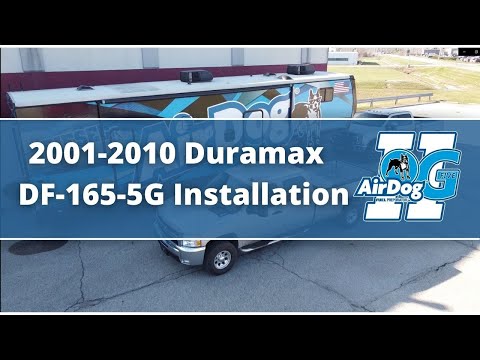 2001-2010 Duramax Airdog DF-165 and DF-100 5G Installation