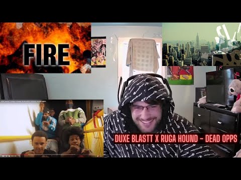 DUXE BLASTT X RUGA HOUND “DEAD OPPS” OFFICIAL MUSIC VIDEO (Reaction)