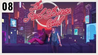 P08 主人公２人がカッコ良すぎ！大企業の陰謀に挑む物語【The Red Strings Club】