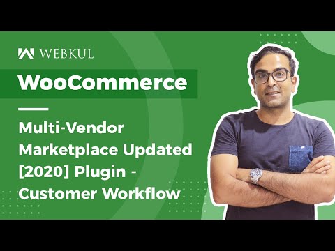 WooCommerce Multi Vendor Marketplace Plugin - Customer's Account Options & Workflow