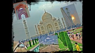 preview picture of video 'EP 3 New Delhi to Agra U P By MKM vlogging'