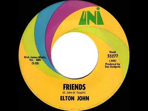 1971 HITS ARCHIVE: Friends - Elton John (mono 45)