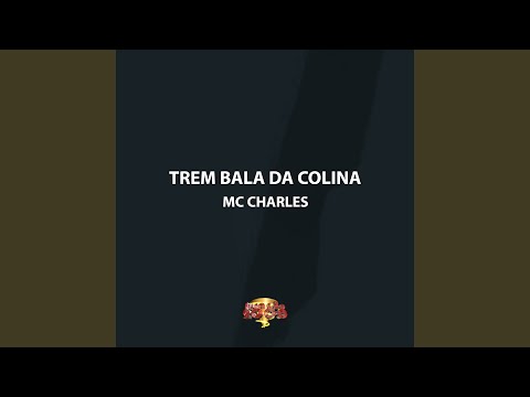 Trem Bala da Colina