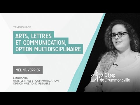 DEC | Arts, lettres et communication - Option multidisciplinaire