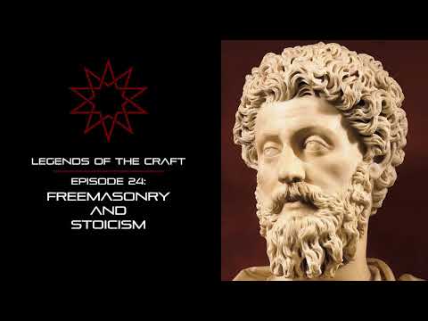 Ep. 24 - Stoicism and Freemasonry