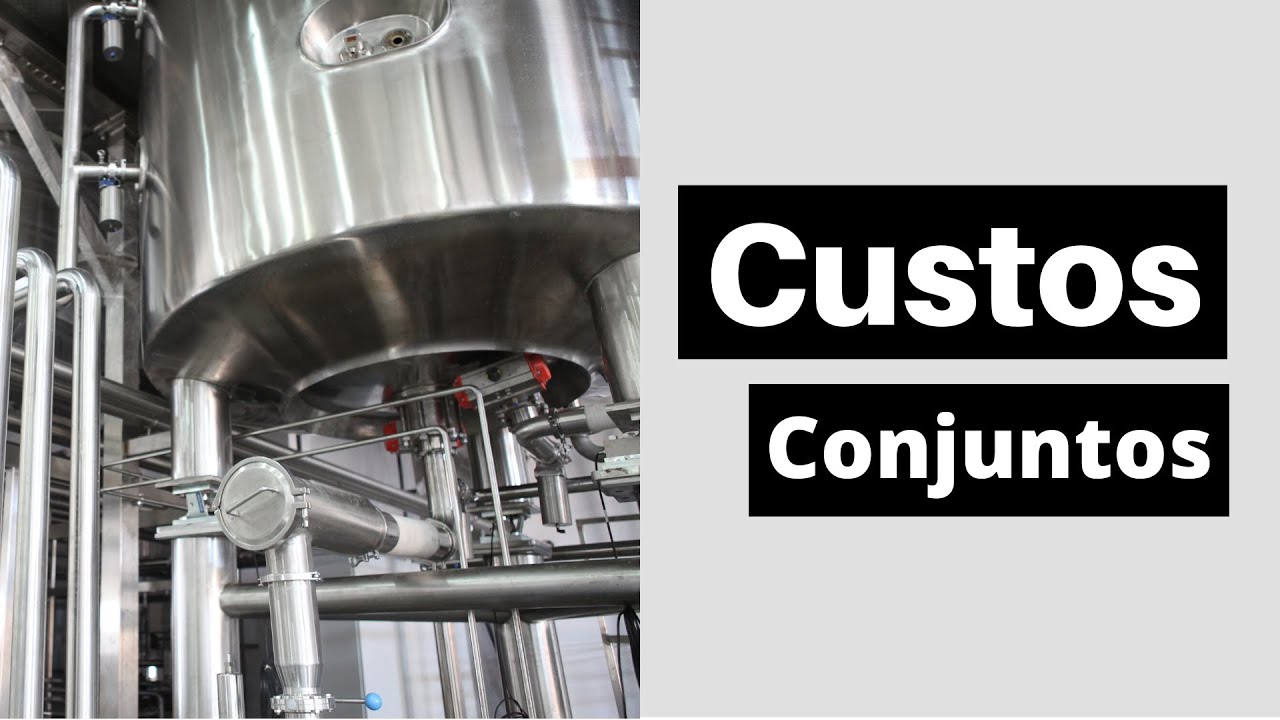 Contabilidade de Custos: Custos Conjuntos