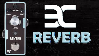 EX Mini Digital Reverb Pedal Demo