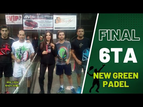 Final Torneo «New Green Padel» 6ta 13/5/2018