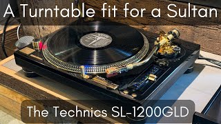 Video thumbnail for A Turntable fit for a Sultan!  The Technics SL1200GLD by SkyFi Audio