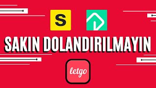 BEN DOLANDIRILDIM !!! SİZ DOLANDIRILMAYIN !!! (SAHİBİNDEN, DOLAP, LETG