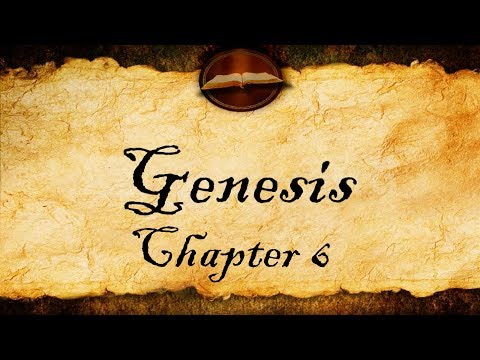 Genesis Chapter 6 - KJV Bible Audio (With Text)