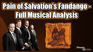 FULL Musical Analysis of Fandango by Pain of Salvation!!
