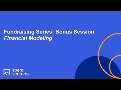 Financial Modeling with Stephen Wemple, Spero VC - YouTube